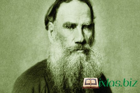 Lev Tolstoy: "Xahiş edirəm, məni Məhəmmədi hesab edin"